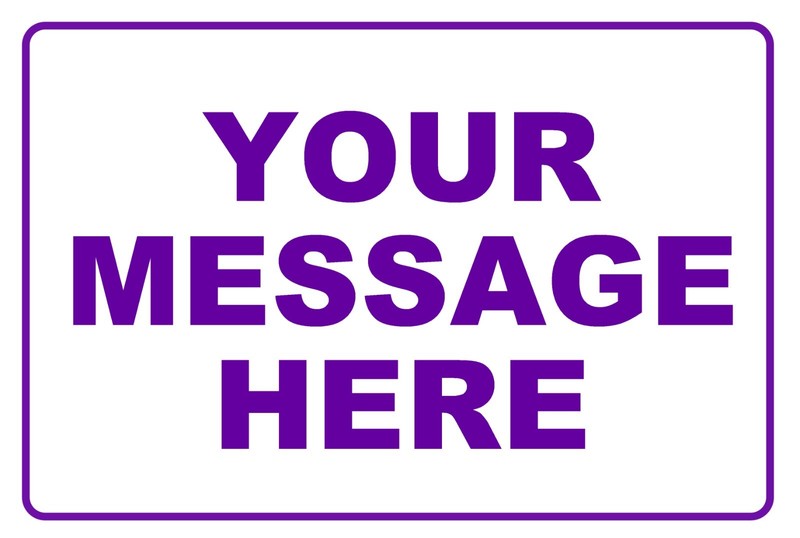 New Personalized Aluminum Metal Sign Customized With Custom Text 8" x 12" Size gallery