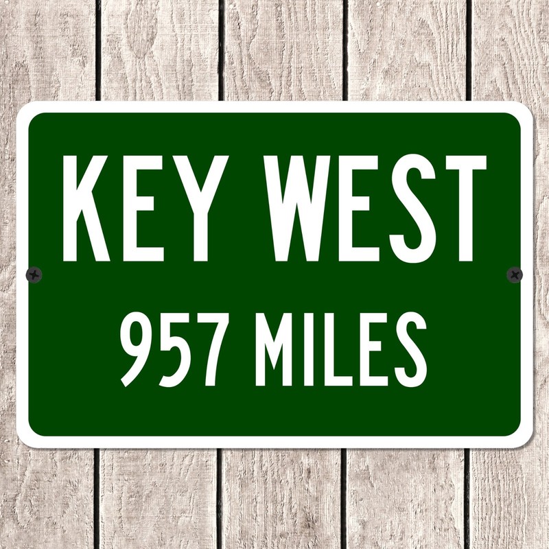 Key West FL Mileage Highway Sign Florida Vacation Distance Metal Road Beach Sign gallery