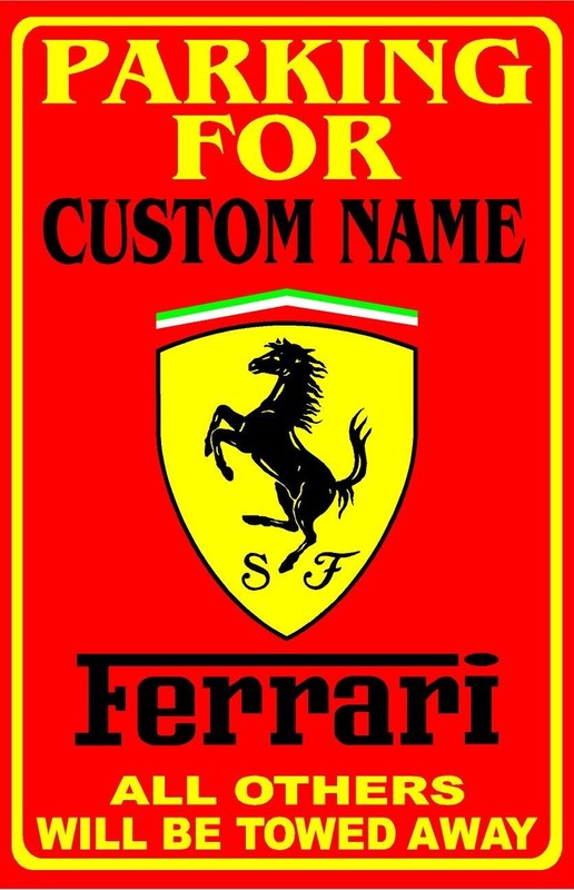 Parking For Ferrari Personalized Metal Sign 8"x12" or 12"x18" gallery