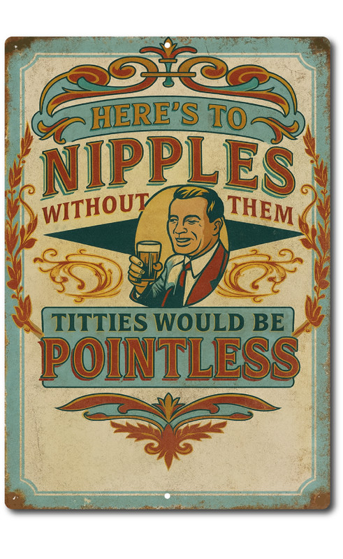 Funny Retro Tin Sign 8×12 – Here’s to Nipples Humor Wall Decor Man Cave Gift
